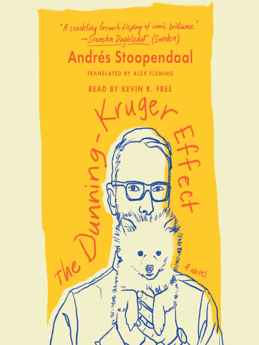 Title details for The Dunning-Kruger Effect by Andrés Stoopendaal - Available